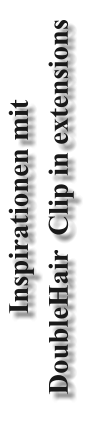 Inspirationen mit DoubleHair  Clip in extensions