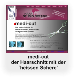 medi-cut der Haarschnitt mit der ´heissen Schere`
