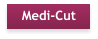 Medi-Cut